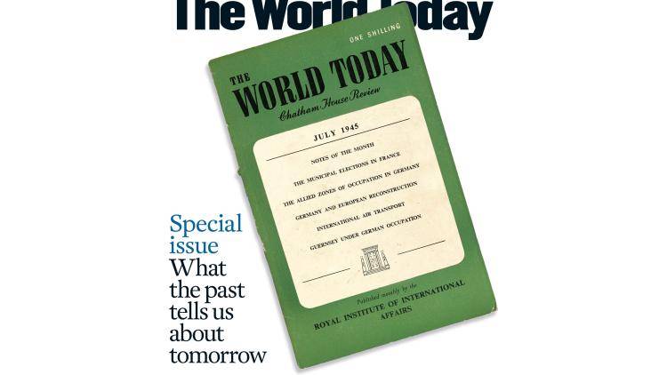 A photo of the first cover of The World Today magazine which launched in July 1945