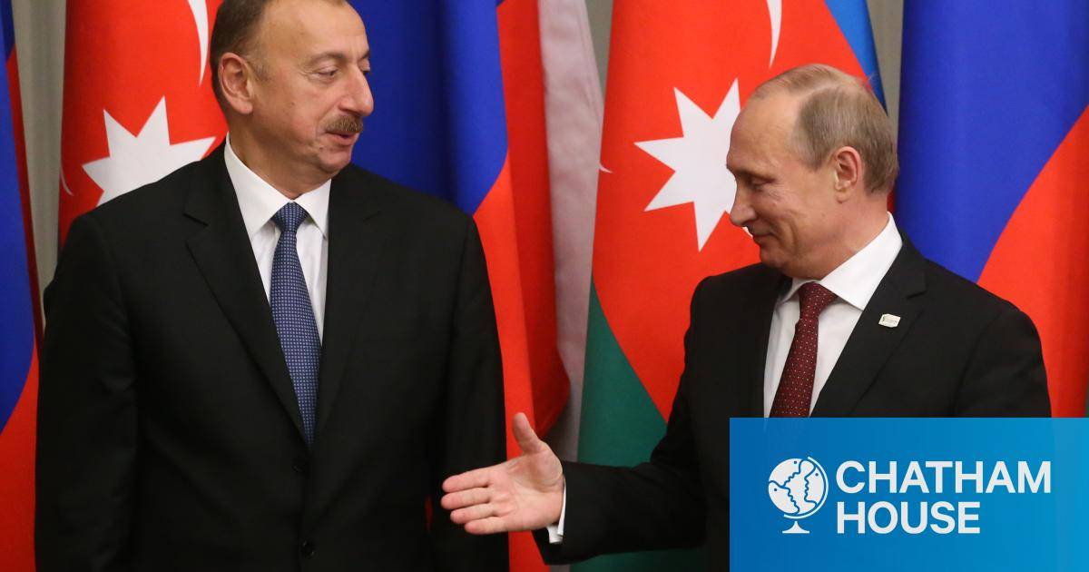 Azerbaijan S Relations With Russia Closer By Default Chatham House International Affairs Think Tank