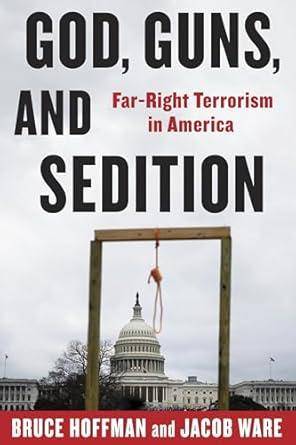 Cover of a book called 'God, Guns and Sedition: Far-Right Terrorism in America' 